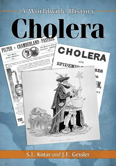 Cholera: A Worldwide History - Paperback