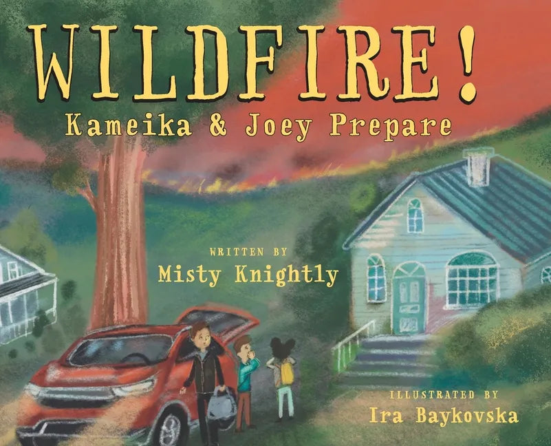 Wildfire! Kameika & Joey Prepare - Hardcover