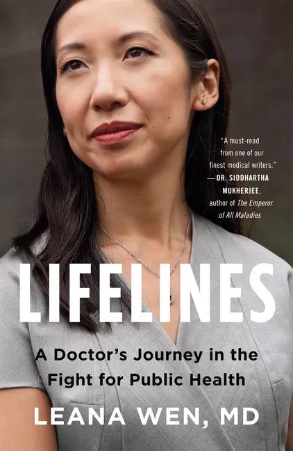 Lifelines: A Doctor's Journey in the Fight for Public Health - Paperback