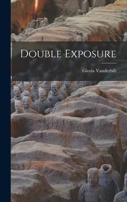 Double Exposure - Hardcover