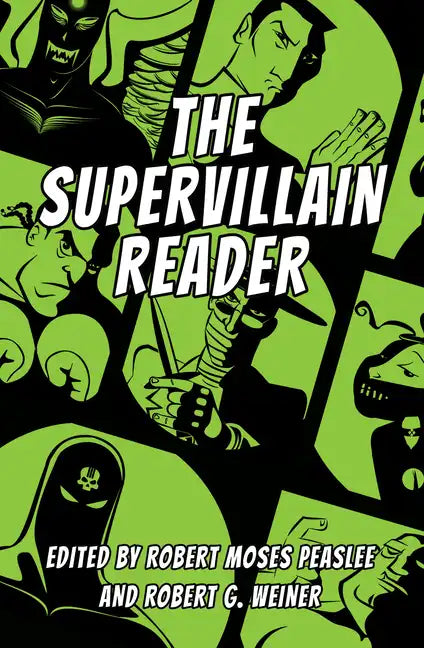The Supervillain Reader - Paperback