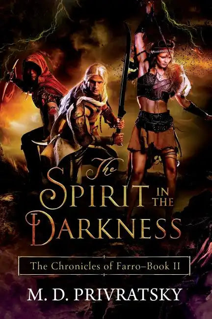 The Chronicles of Farro: The Spirit in the Darkness - Paperback