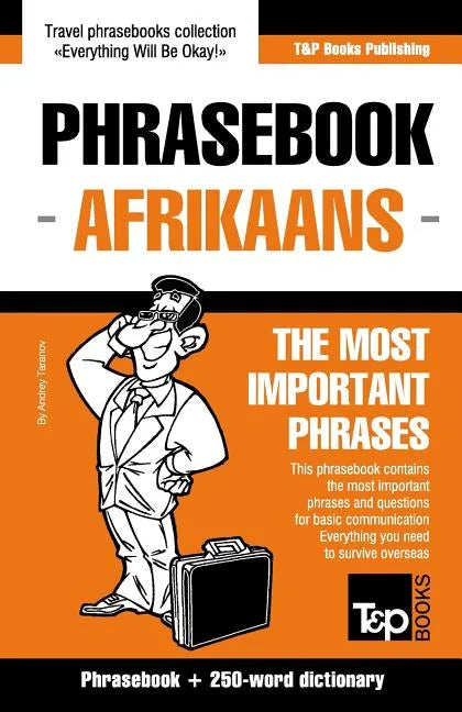 English-Afrikaans phrasebook and 250-word mini dictionary - Paperback
