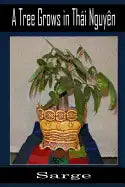 A Tree Grows in Thai Nguyen - Paperback