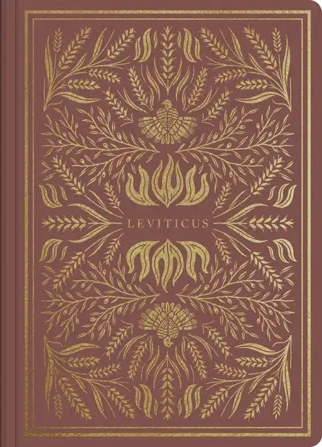 ESV Illuminated Scripture Journal: Leviticus - Paperback