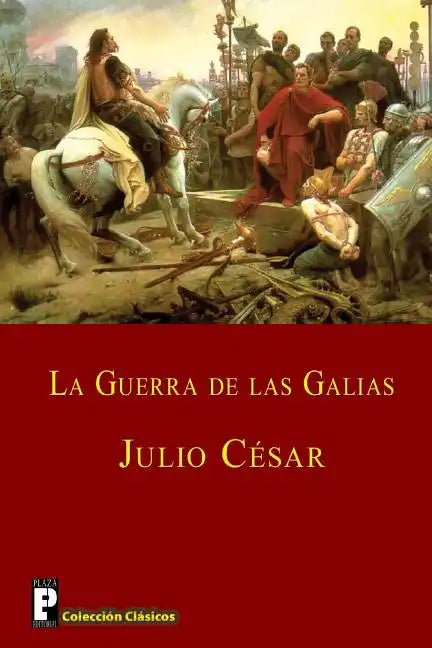 La guerra de las Galias - Paperback