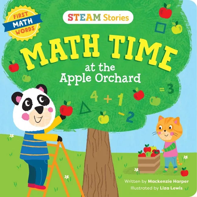 Steam Stories Math Time at the Apple Orchard! (First Math Words): First Math Words - Board Book