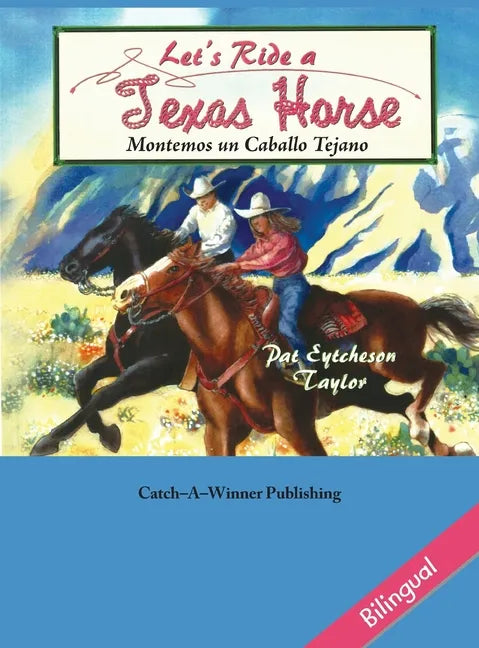 Let's Ride a Texas Horse - Bilingual - Hardcover
