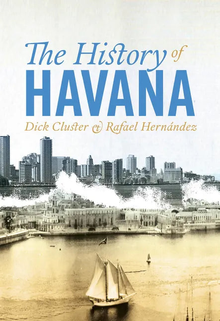 The History of Havana - Paperback