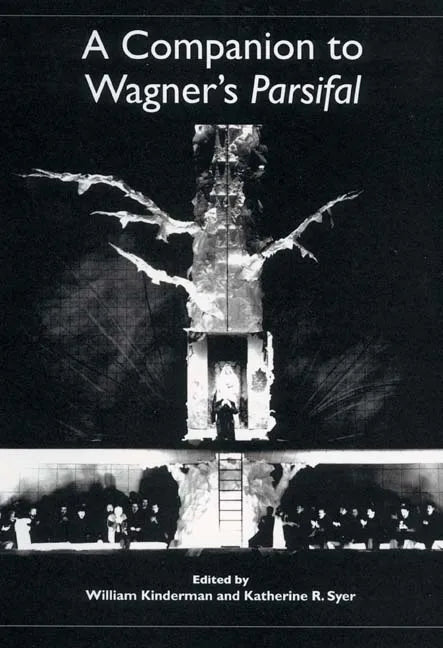 A Companion to Wagner's Parsifal - Paperback