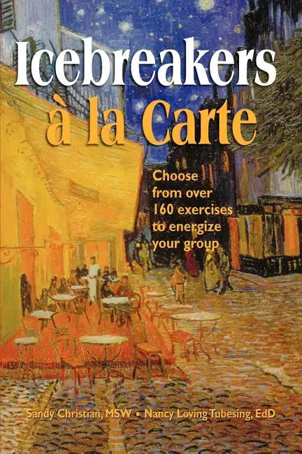 Icebreakers à la Carte - Paperback