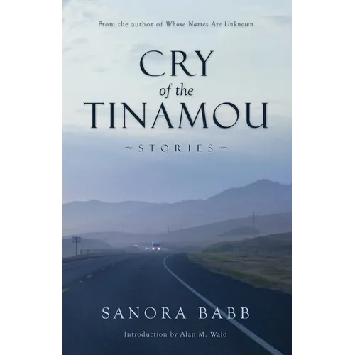 Cry of the Tinamou: Stories - Paperback