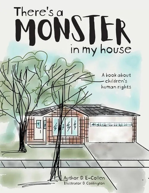 There's a Monster in My House: A book about children's human rights - Paperback