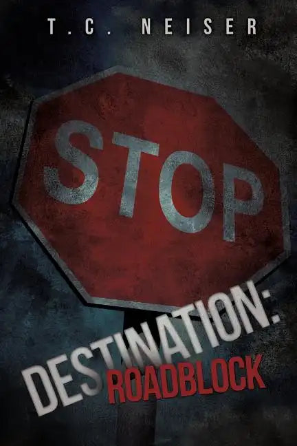 Destination: Roadblock - Paperback