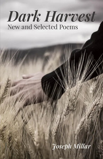Dark Harvest: New and Selected Poems, 2001-2020 - Paperback