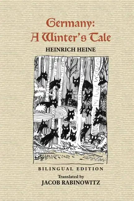 Germany: A Winter's Tale: Deutschland: Ein Wintermärchen - Paperback