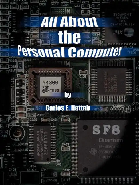 All about the Personal Computer - Paperback