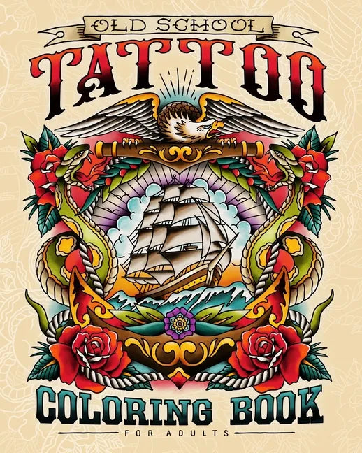 Old School Tattoo Coloring Book for Adults - Paperback