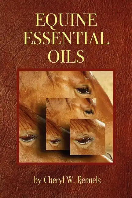 Equine Essential Oils - Paperback