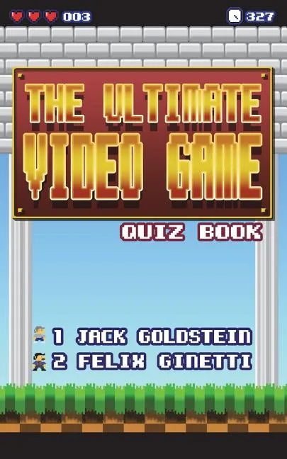 The Ultimate Video Game Quiz Book - Paperback