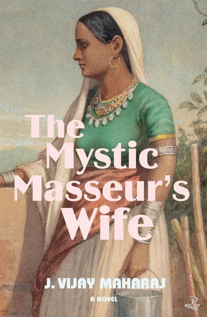The Mystic Masseur's Wife - Paperback