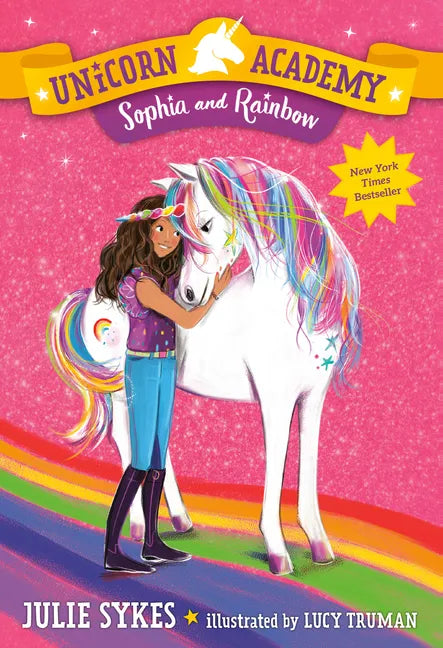 Unicorn Academy #1: Sophia and Rainbow - Paperback