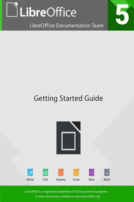 Getting Started with LibreOffice 5.0 - Paperback