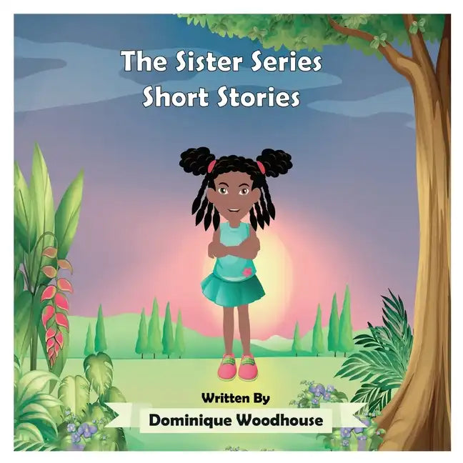 The Sister Series: Short Stories - Paperback