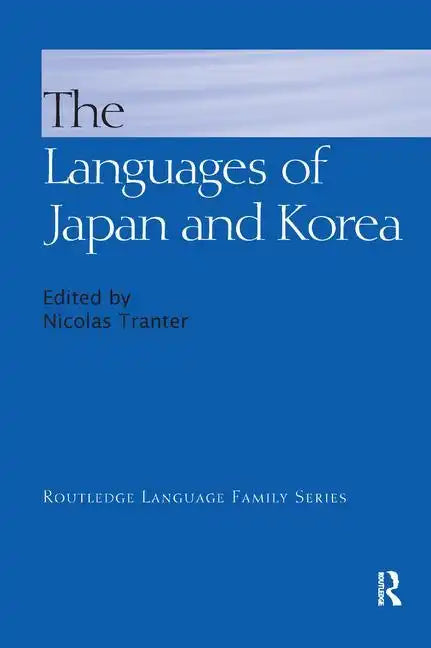 The Languages of Japan and Korea - Paperback