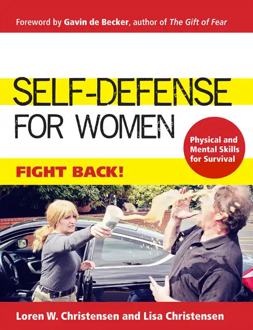 Self-Defense for Women: Fight Back - Paperback