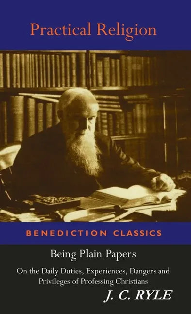 Practical Religion - Hardcover