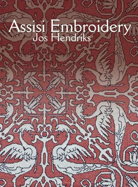 Assisi Embroidery - Hardcover