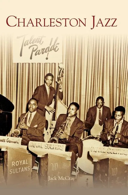 Charleston Jazz - Hardcover