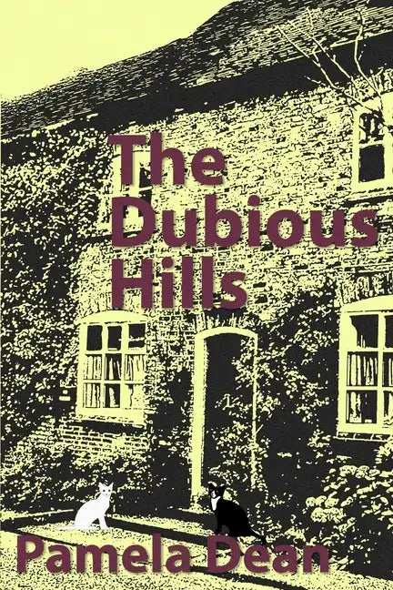 The Dubious Hills - Paperback