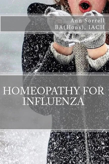 Homeopathy for Influenza - Paperback