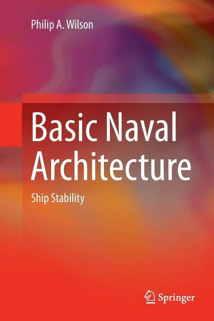 Basic Naval Architecture: Ship Stability - Paperback