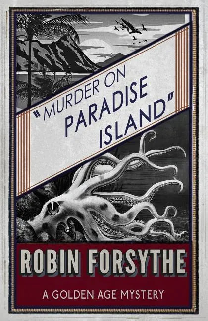 Murder on Paradise Island: A Golden Age Mystery - Paperback