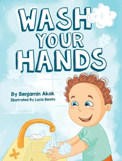 Wash Your Hands - Hardcover