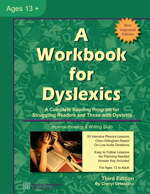 A Workbook for Dyslexics: A Complete Reading Program for Struggling Readers and Those with Dyslexia - Paperback
