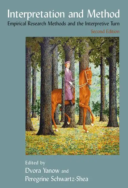 Interpretation and Method: Empirical Research Methods and the Interpretive Turn - Paperback