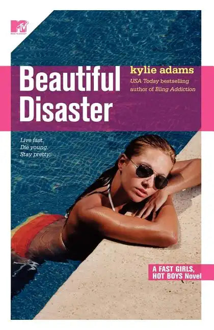 Beautiful Disaster: Fast Girls, Hot Boys Series - Paperback