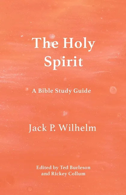 The Holy Spirit: A Bible Study Guide - Paperback