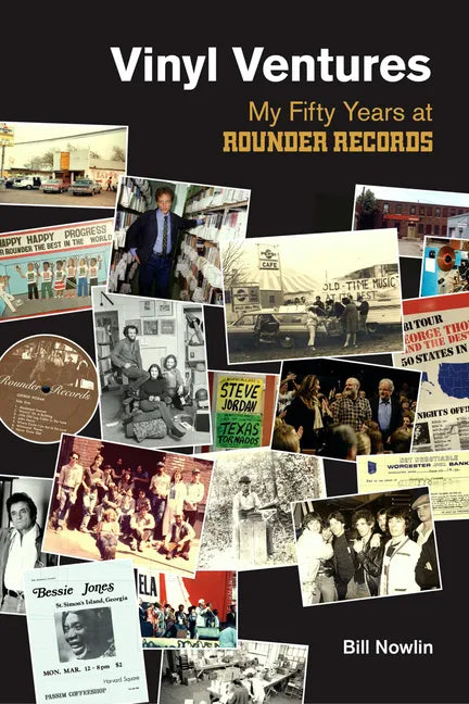 Vinyl Ventures: My Fifty Years at Rounder Records - Paperback