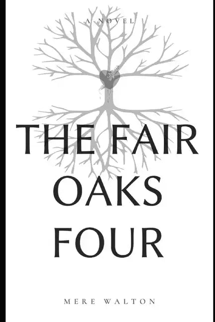 The Fair Oaks Four - Paperback