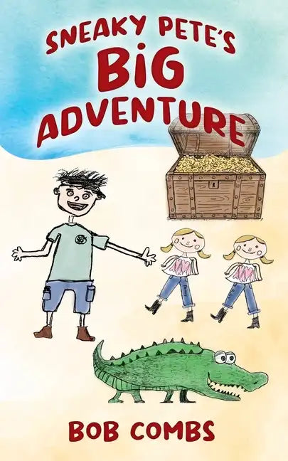 Sneaky Pete's Big Adventure - Paperback
