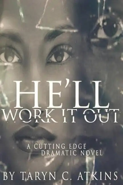 "He'll Work It Out" - Paperback