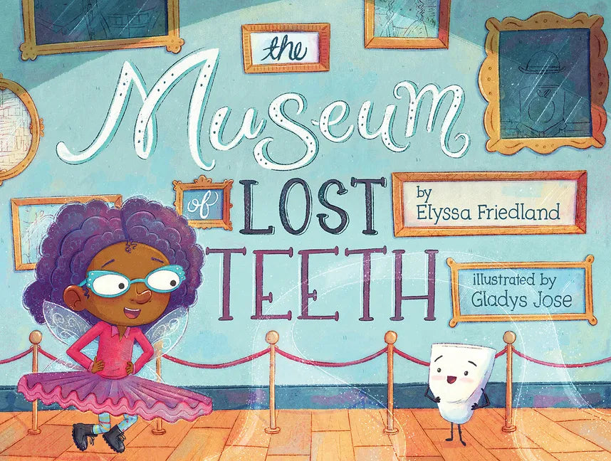 The Museum of Lost Teeth - Hardcover