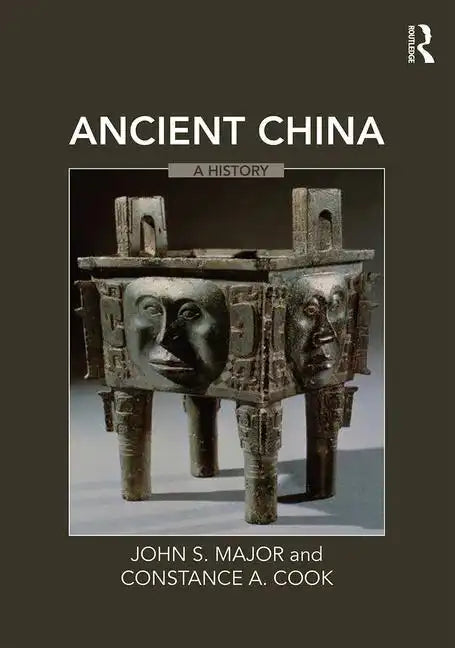 Ancient China: A History - Paperback