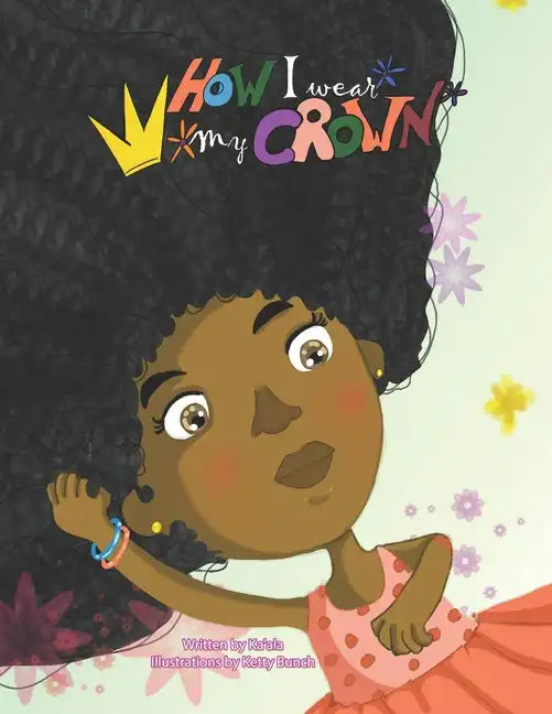 How I Wear My Crown - Paperback