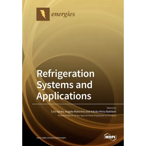 Refrigeration Systems and Applications - Paperback